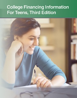 College Financing Information for Teens, 3rd Ed. cache 470 320 0 50 92 16777215 TCollege3 College Financing Information for Teens, 3rd Ed.