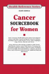 Cancer Sourcebook For Women, 6th Ed. cache 480 240 4 0 80 16777215 CW6 Cancer Sourcebook For Women, 6th Ed.