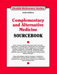 Complementary and Alternative Medicine Sourcebook, 6th Ed. cache 480 240 4 0 80 16777215 CompAlt6 Complementary and Alternative Medicine Sourcebook, 6th Ed.